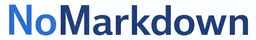 No Markdown